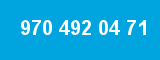 970 492 04 71